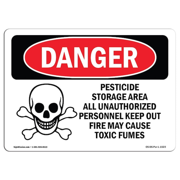 Signmission OSHA Danger Sign, 7" Height, 10" Width, Aluminum, Pesticide Storage Area, Landscape, L-1523 OS-DS-A-710-L-1523 - main